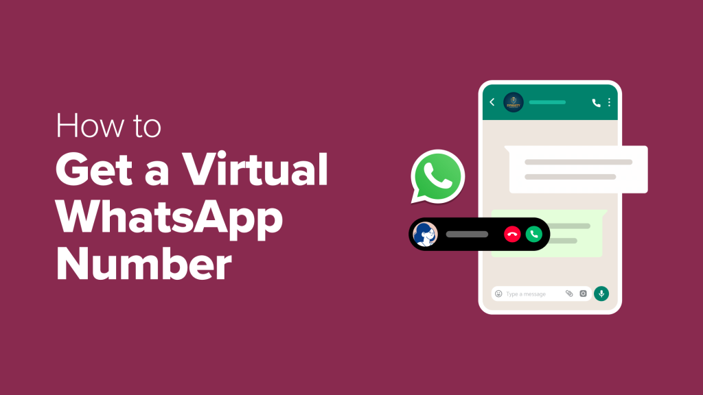 How to Get a Virtual WhatsApp Number for Your Business