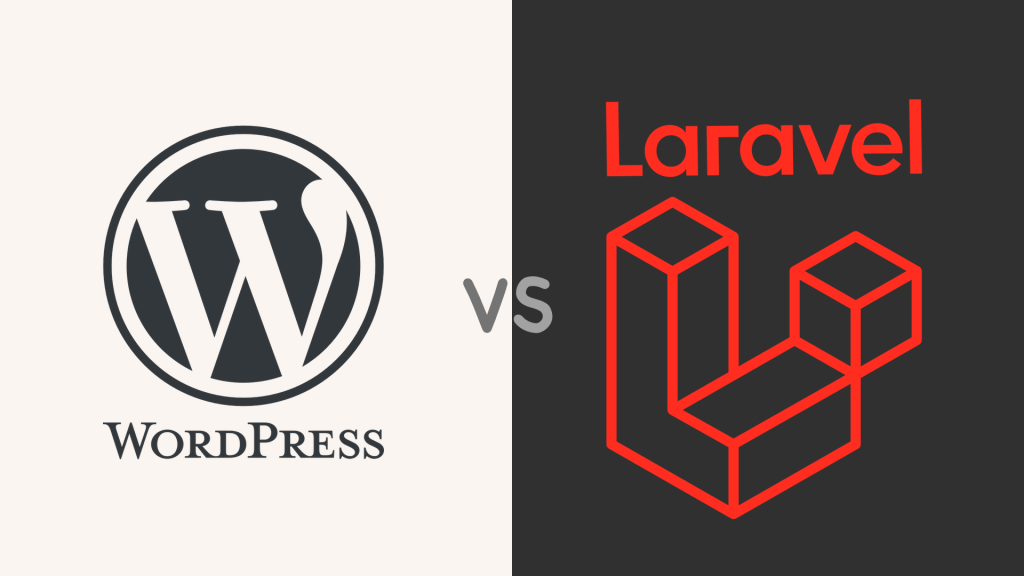 WordPress vs Laravel - Which Is Better? (Expert Comparison)