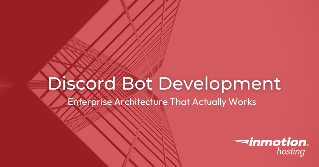 Discord Bot Development | Inmotion Hosting
